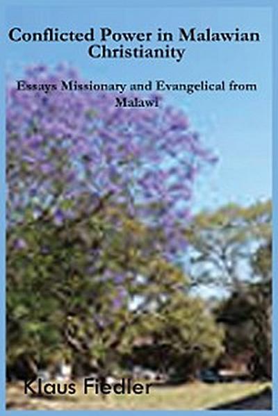 Conflicted Power in Malawian Christianity