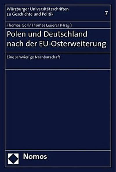 Polen und Deutschland nach der EU-Osterweiterung