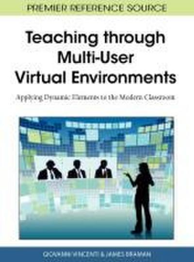 Teaching through Multi-User Virtual Environments