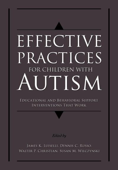 Effective Practices for Children with Autism