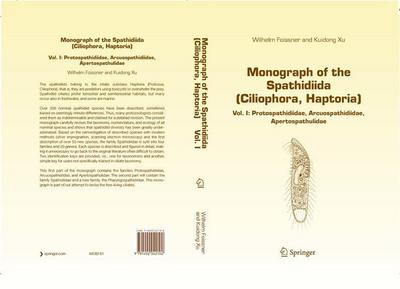 Monograph of the Spathidiida (Ciliophora, Haptoria)