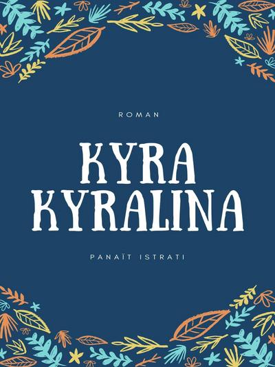 Kyra Kyralina