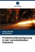 Produktivitätssteigerung in der verarbeitenden Ind