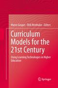 Curriculum Models for the 21st Century