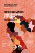 O poder feminino: entre percursos e desafios