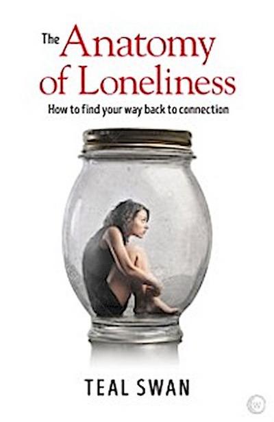 Anatomy of Loneliness