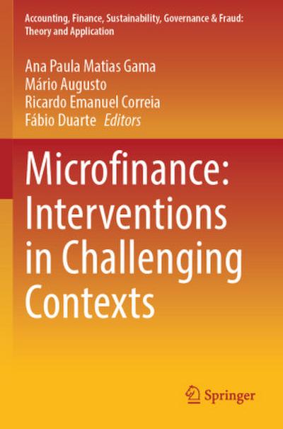 Microfinance: Interventions in Challenging Contexts