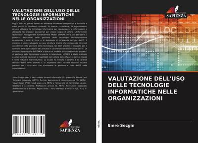 VALUTAZIONE DELL’USO DELLE TECNOLOGIE INFORMATICHE NELLE ORGANIZZAZIONI
