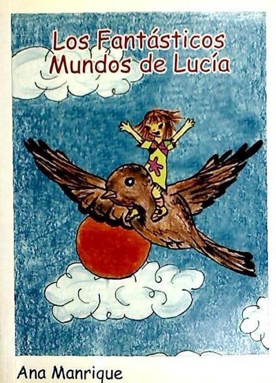 Los fantásticos mundos de Lucía