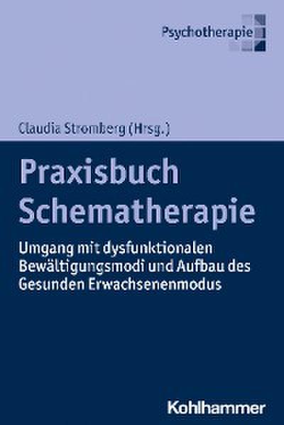 Praxisbuch Schematherapie