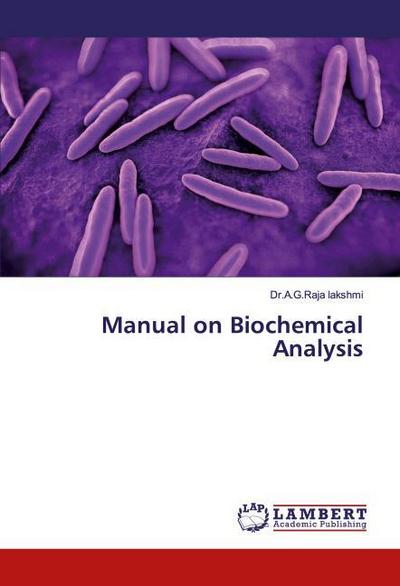 Manual on Biochemical Analysis