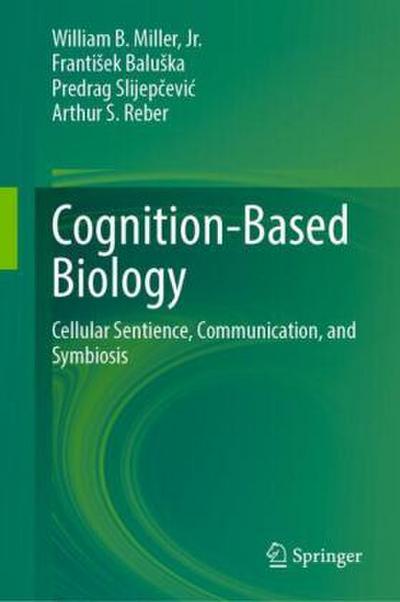 Cognition-Based Biology