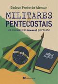 Militares & pentecostais
