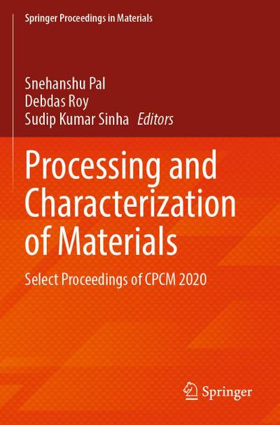 Processing and Characterization of Materials