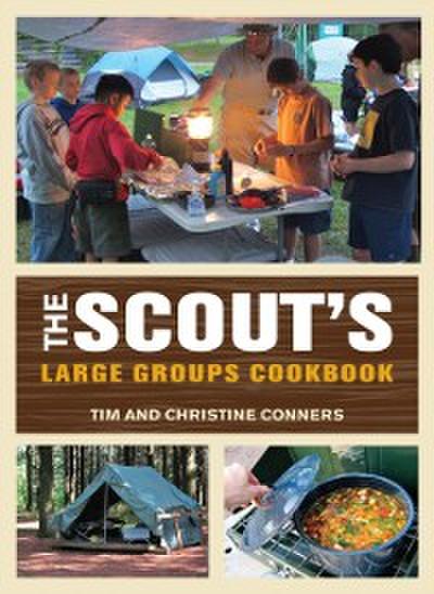 Scout’s Large Groups Cookbook