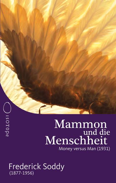 Mammon und die Menschheit