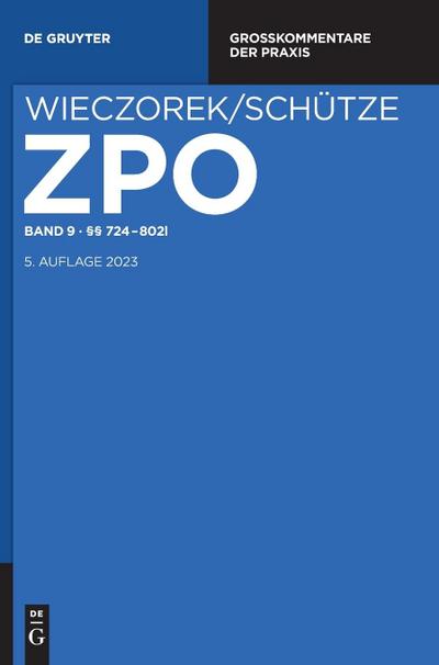 Zivilprozessordn.+Nebengesetze §§ 724-802I