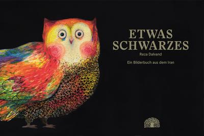 Dalvand, Etwas Schwarzes