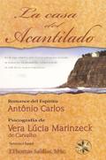 La Casa del Acantilado (Vera Lúcia Marinzeck de Carvalho)