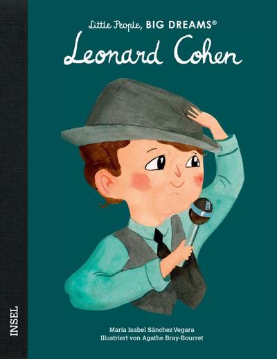 Little People, Big Dreams - Leonard Cohen