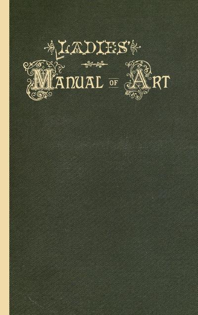 Ladies’ Manual of Art
