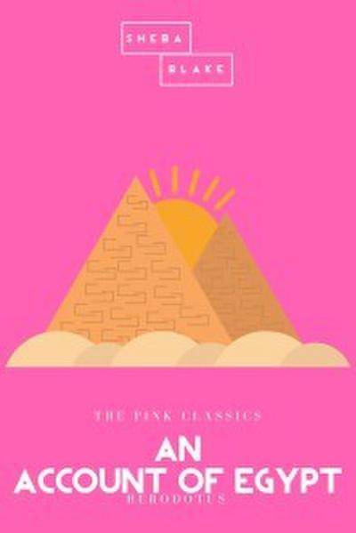 An Account of Egypt | The Pink Classics