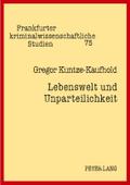 Lebenswelt und Unparteilichkeit