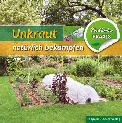 Unkraut natürlich bekämpfen 