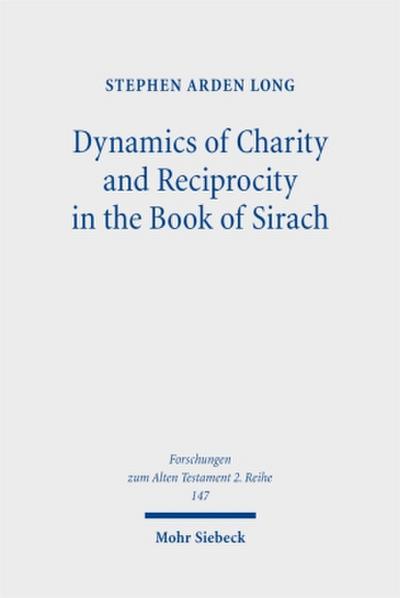 Dynamics of Charity and Reciprocity in the Book of Sirach