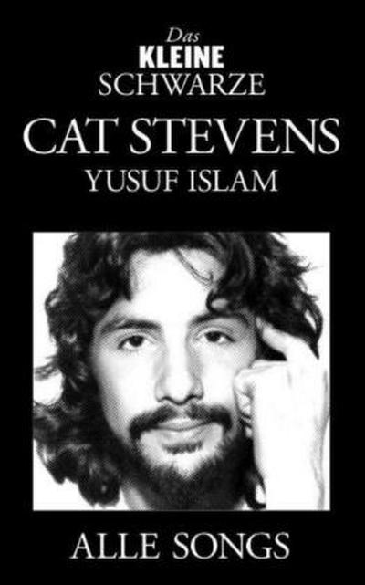 Das Kleine Schwarze - Cat Stevens / Yusuf Islam