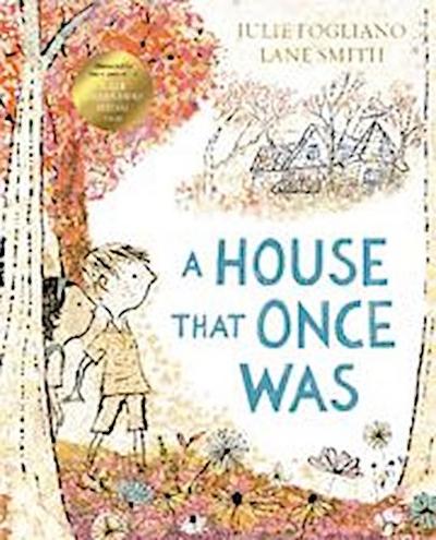 A House that Once Was