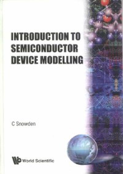 Introduction To Semiconductor Device Modelling