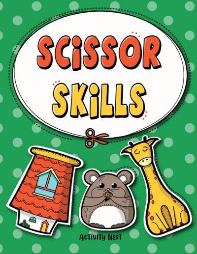 Scissor Skills
