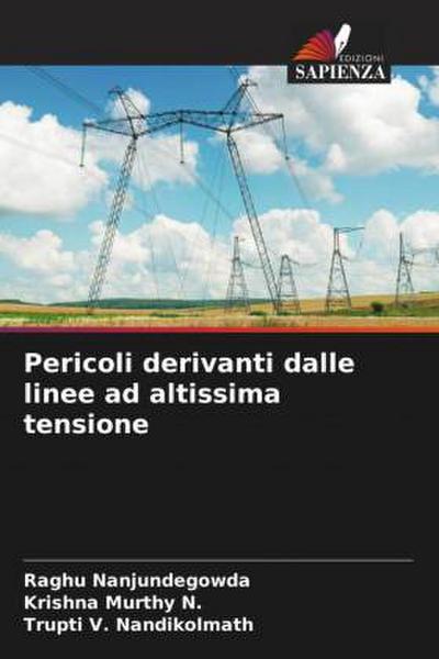 Pericoli derivanti dalle linee ad altissima tensione