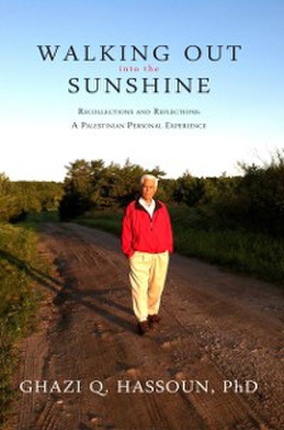 Walking Out into the Sunshine