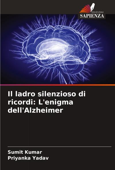 Il ladro silenzioso di ricordi: L’enigma dell’Alzheimer