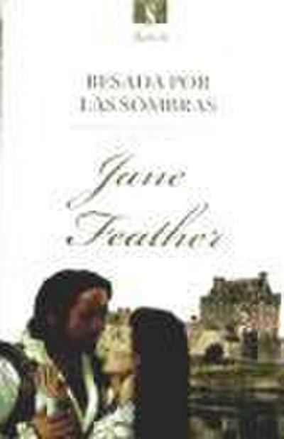 Besada por las sombras