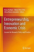 Entrepreneurship, Innovation and Economic Crisis