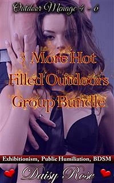 3 More Hot Filled Outdoors Group Bundle