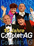 15 Jahre Couplet-AG - Jubiläumsprogramm!