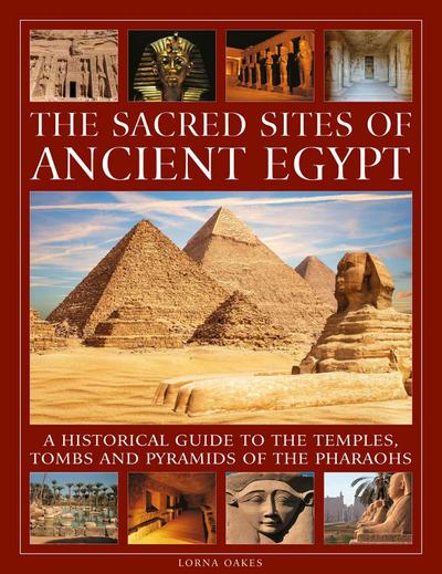 The Sacred Sites of Ancient Egypt