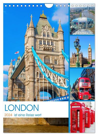 London ist eine Reise wert (Wandkalender 2024 DIN A4 hoch), CALVENDO Monatskalender