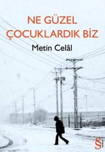 Ne Güzel Cocuklardik Biz