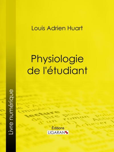 Physiologie de l’étudiant