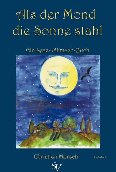 Als der Mond die Sonne stahl