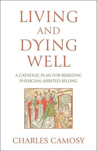 Living and Dying Well