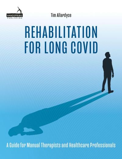 Rehabilitation for Long Covid