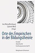 Orte des Empirischen in der Bildungstheorie