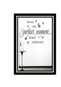 Perfect Moment