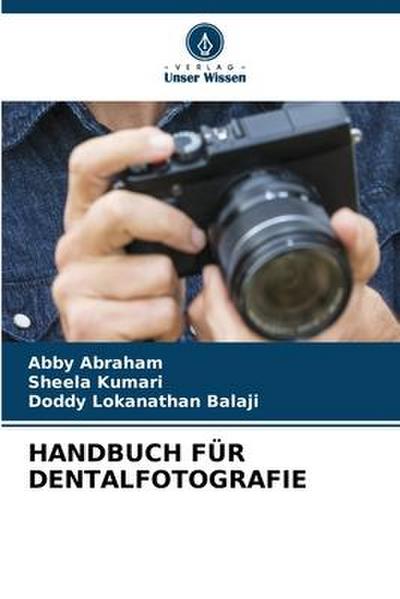 HANDBUCH FÜR DENTALFOTOGRAFIE